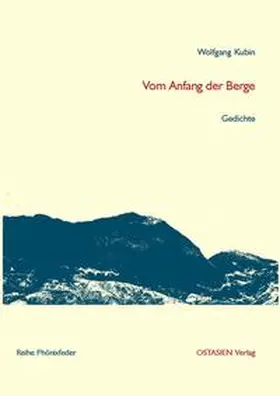 Kubin |  Vom Anfang der Berge | Buch |  Sack Fachmedien