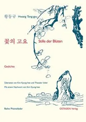 Hwang |  Stille der Blüten ?? ?? | Buch |  Sack Fachmedien