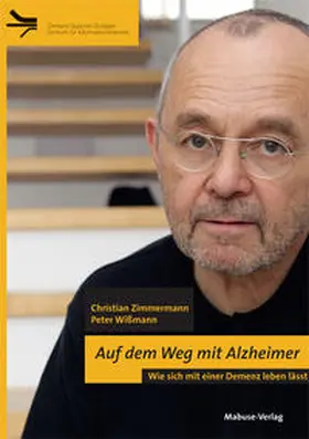 Wißmann / Zimmermann |  Auf dem Weg mit Alzheimer | Buch |  Sack Fachmedien