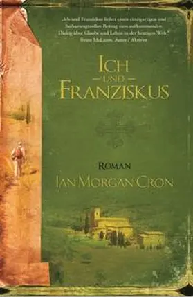 Cron |  Ich und Franziskus | Buch |  Sack Fachmedien