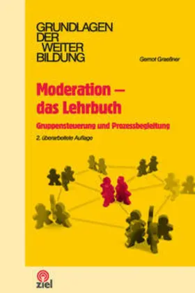 Graeßner |  Moderation - das Lehrbuch | Buch |  Sack Fachmedien