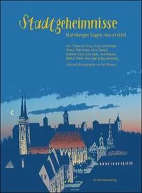 Neubauer / Berghofer / Haberkamm |  Stadtgeheimnisse | Buch |  Sack Fachmedien