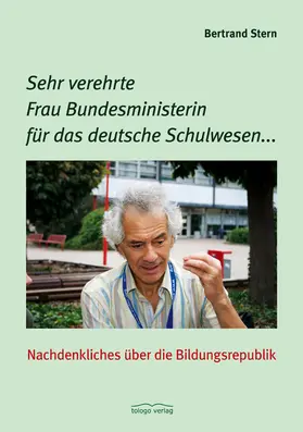 Stern |  Sehr verehrte Frau Bundesministerin für das deutsche Schulwesen... | eBook | Sack Fachmedien