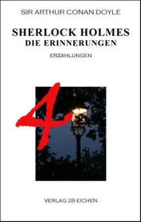 Doyle / Spittel |  Sherlock Holmes 4 Die Erinnerungen | Buch |  Sack Fachmedien
