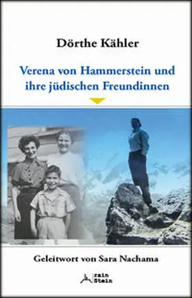Kähler |  Verena von Hammerstein und ihre jüdischen Freundinnen | Buch |  Sack Fachmedien