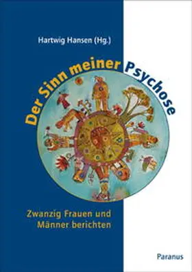 Hansen |  Der Sinn meiner Psychose | Buch |  Sack Fachmedien