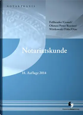 Grauel / Ohmen / Peter | Notariatskunde | Buch | 978-3-940645-55-5 | sack.de