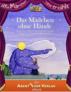 Grimm |  Das Mädchen ohne Hände | eBook | Sack Fachmedien