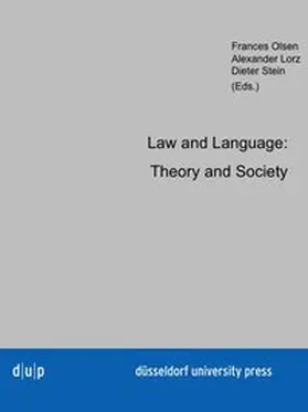 Olsen / Lorz / Stein |  Law and Language: Theory and Society | Buch |  Sack Fachmedien