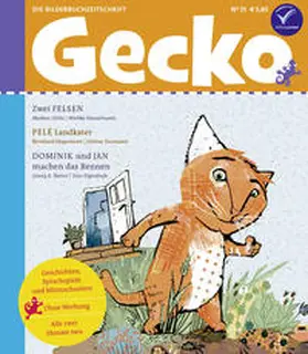 Orths / Hagemann / Berres |  Gecko Kinderzeitschrift - Lesespaß für Klein und Groß / Gecko Kinderzeitschrift Band 35 | Buch |  Sack Fachmedien