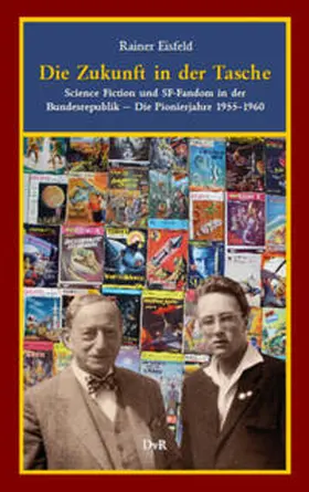 Eisfeld |  Die Zukunft in der Tasche | Buch |  Sack Fachmedien