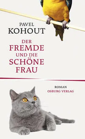 Kohout |  Der Fremde und die Schöne Frau | Buch |  Sack Fachmedien