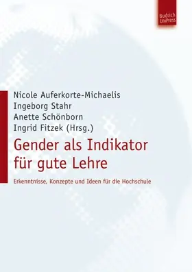 Auferkorte-Michaelis / Stahr / Schönborn |  Gender als Indikator für gute Lehre | Buch |  Sack Fachmedien