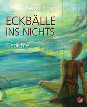 Ernst |  Eckbälle ins Nichts | Buch |  Sack Fachmedien