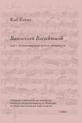 Kaiser |  Basiswissen Barockmusik 01 | Buch |  Sack Fachmedien