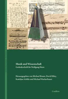 Braun / Hiley / Schiltz |  Musik und Wissenschaft | Buch |  Sack Fachmedien