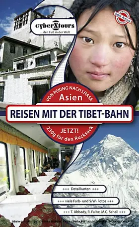 Abbady / Schall / Falbe |  Reisen mit der Tibet-Bahn | eBook | Sack Fachmedien