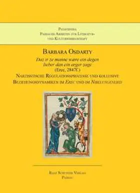 Osdarty |  Daz ir ze manne waere ein degen lieber dan ein arger zage (Erec, 2847f.) | Buch |  Sack Fachmedien