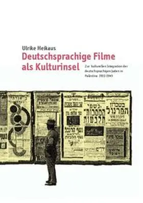 Heikaus / Riemer |  Deutschsprachige Filme als Kulturinsel | Buch |  Sack Fachmedien