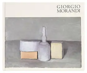 Galerie Karsten Greve / Christian / Rowley |  Giorgio Morandi | Buch |  Sack Fachmedien