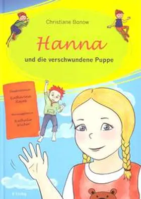 Bonow / Wicher / Bonow |  Hanna und die verschwundene Puppe | Buch |  Sack Fachmedien