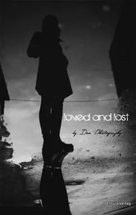  loved and lost | Buch |  Sack Fachmedien