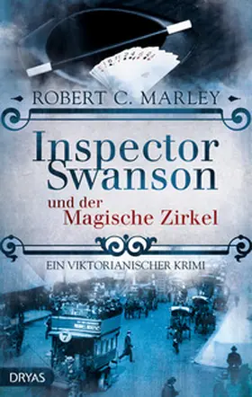 Marley | Inspector Swanson und der Magische Zirkel | Buch | 978-3-940855-64-0 | sack.de