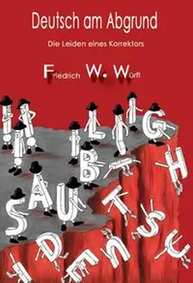 Würfl / Peters |  Deutsch am Abgrund | Buch |  Sack Fachmedien