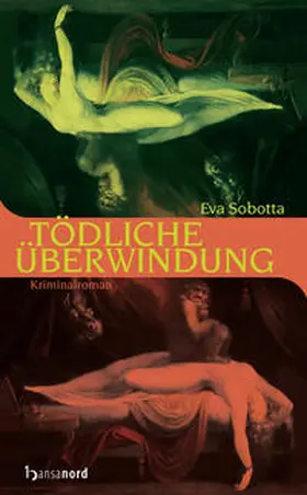 Sobotta |  Tödliche Überwindung | Buch |  Sack Fachmedien