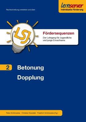 Schönweiss |  Fördersequenz Band 2: Betonung und Konsonantenverdopplung | Buch |  Sack Fachmedien