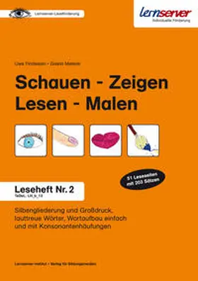 Findeisen / Melenk |  Leseheft 2: Schauen - Zeigen - Lesen - Malen | Buch |  Sack Fachmedien