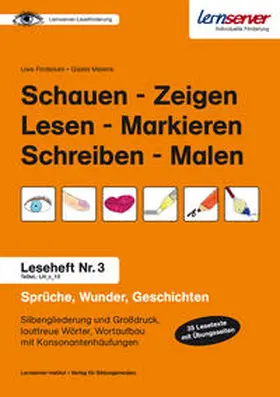 Findeisen / Melenk |  Leseheft 3: Schauen - Zeigen - Lesen - Markieren - Schreiben - Malen | Buch |  Sack Fachmedien
