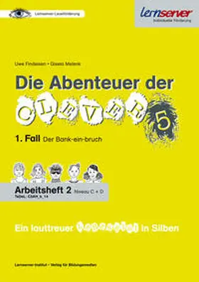 Findeisen / Melenk |  Die Abenteuer der Clever 5 - Arbeitsheft 2 (Niveau C + D) | Buch |  Sack Fachmedien
