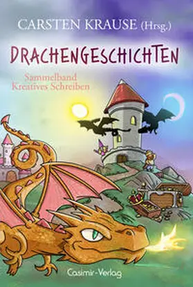 Krause |  Drachengeschichten | Buch |  Sack Fachmedien