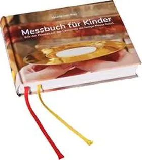 van Nes / Düren / Nes |  Messbuch für Kinder | Buch |  Sack Fachmedien