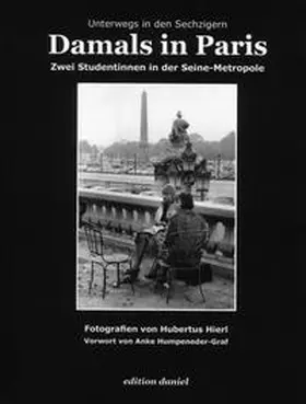 Damals in Paris - Zwei Studentinnen in der Seine-Metropole | Buch |  Sack Fachmedien
