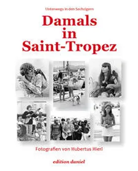 Hierl |  Damals in Saint Tropez | Buch |  Sack Fachmedien