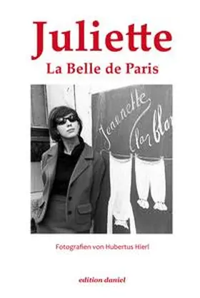 Hierl |  Juliette - La Belle de Paris | Buch |  Sack Fachmedien
