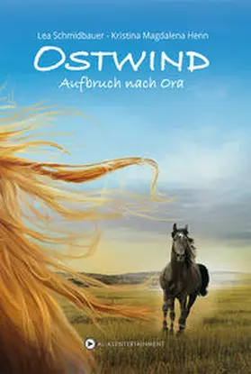 Henn / Schmidbauer |  Ostwind 03 - Aufbruch nach Ora | Buch |  Sack Fachmedien