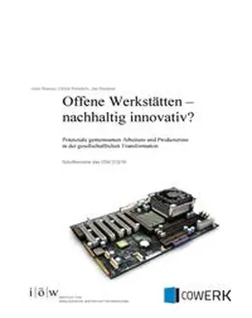 Simons / Petschow / Peuckert |  Offene Werkstätten - nachhaltig innovativ? | Buch |  Sack Fachmedien