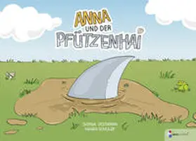Oestmann |  Anna und der Pfützenhai | Buch |  Sack Fachmedien