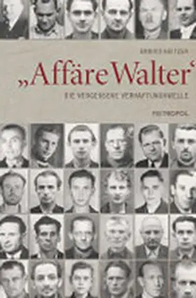 Heitzer |  "Affäre Walter" | Buch |  Sack Fachmedien