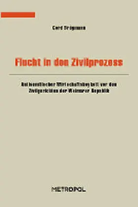 Brügmann |  Flucht in den Zivilprozess | Buch |  Sack Fachmedien