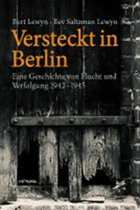 Lewyn / Saltzman Lewyn |  Versteckt in Berlin | Buch |  Sack Fachmedien