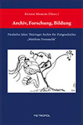 Merker |  Archiv, Forschung, Bildung | Buch |  Sack Fachmedien