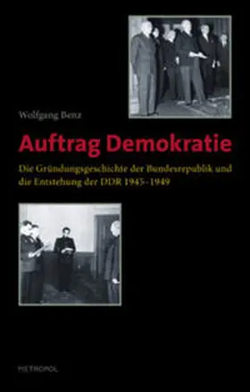 Benz |  Auftrag Demokratie | Buch |  Sack Fachmedien