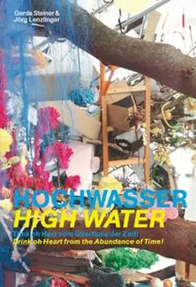 Steiner / Lenzlinger / Kornhoff |  Hochwasser | High Water | Buch |  Sack Fachmedien