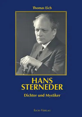 Eich |  Hans Sterneder - Dichter und Mystiker | Buch |  Sack Fachmedien