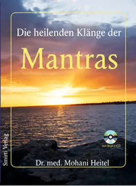 Heitel | Die heilenden Klänge der Mantras | Buch | 978-3-940975-12-6 | sack.de
