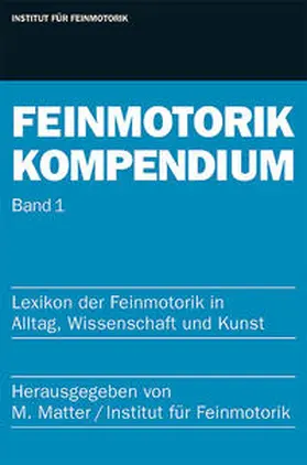 Matter |  Feinmotorik Kompendium | Buch |  Sack Fachmedien